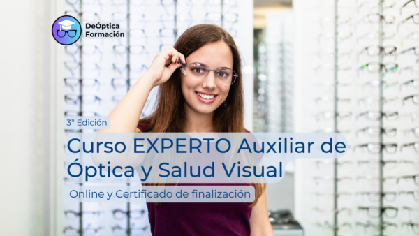 Curso EXPERTO Auxiliar de Óptica y Salud Visual